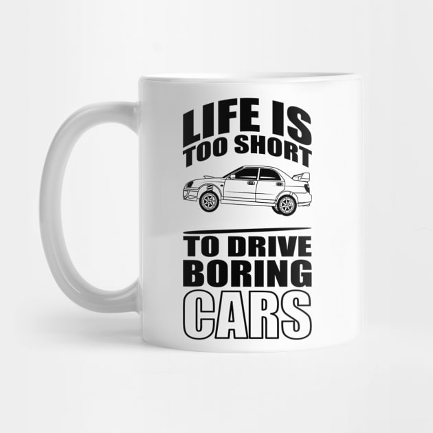 Life Is Too Short To Drive Boring Cars by HSDESIGNS